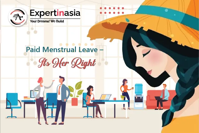 Paid Menstrual Leave - It's Her Right